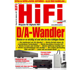 HiFi In der neuen „HiFi einsnull“: D/A-Wandler - Warum er so wichtig ist, wie Sie den richtigen finden - News, Bild 1